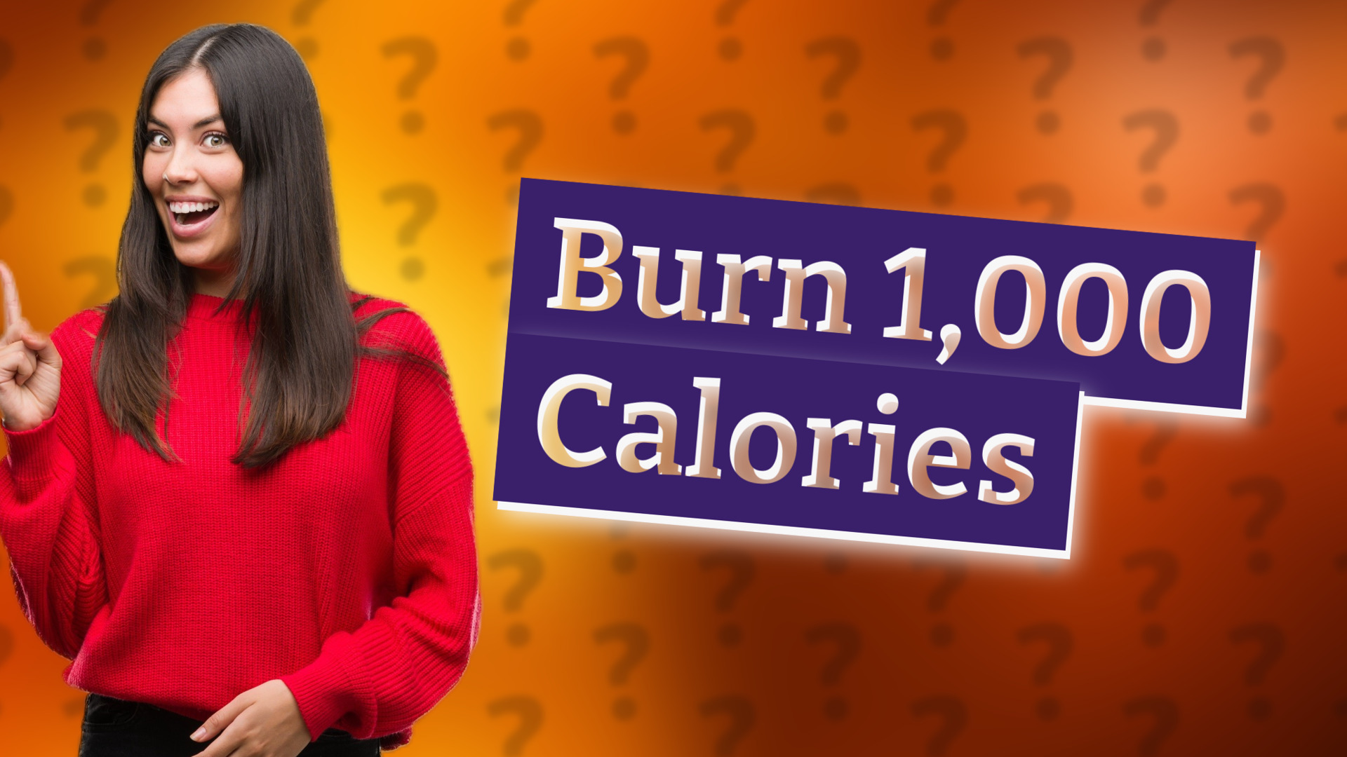 Burn 1,000 Calories