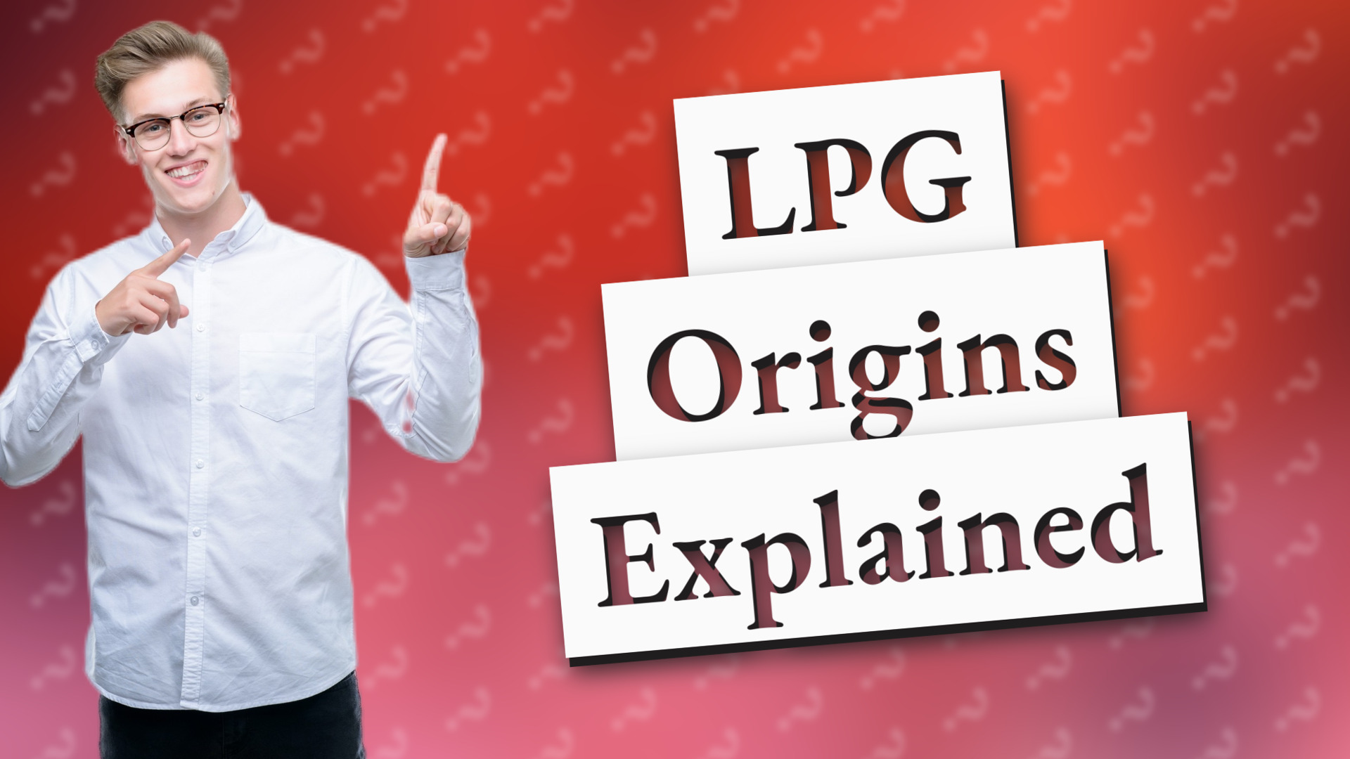 LPG Origins Explained