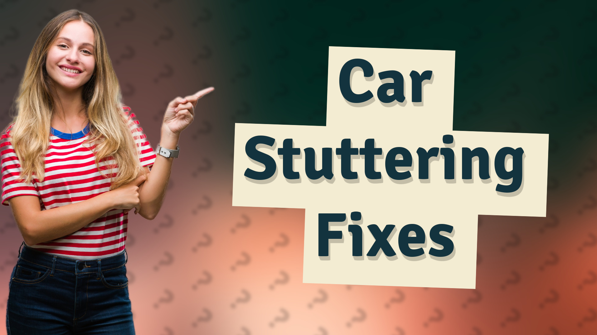 Car Stuttering Fixes