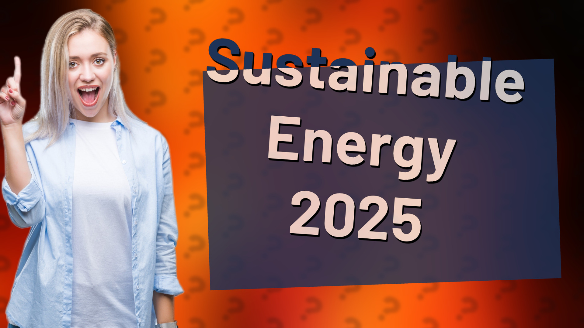 Sustainable Energy 2025