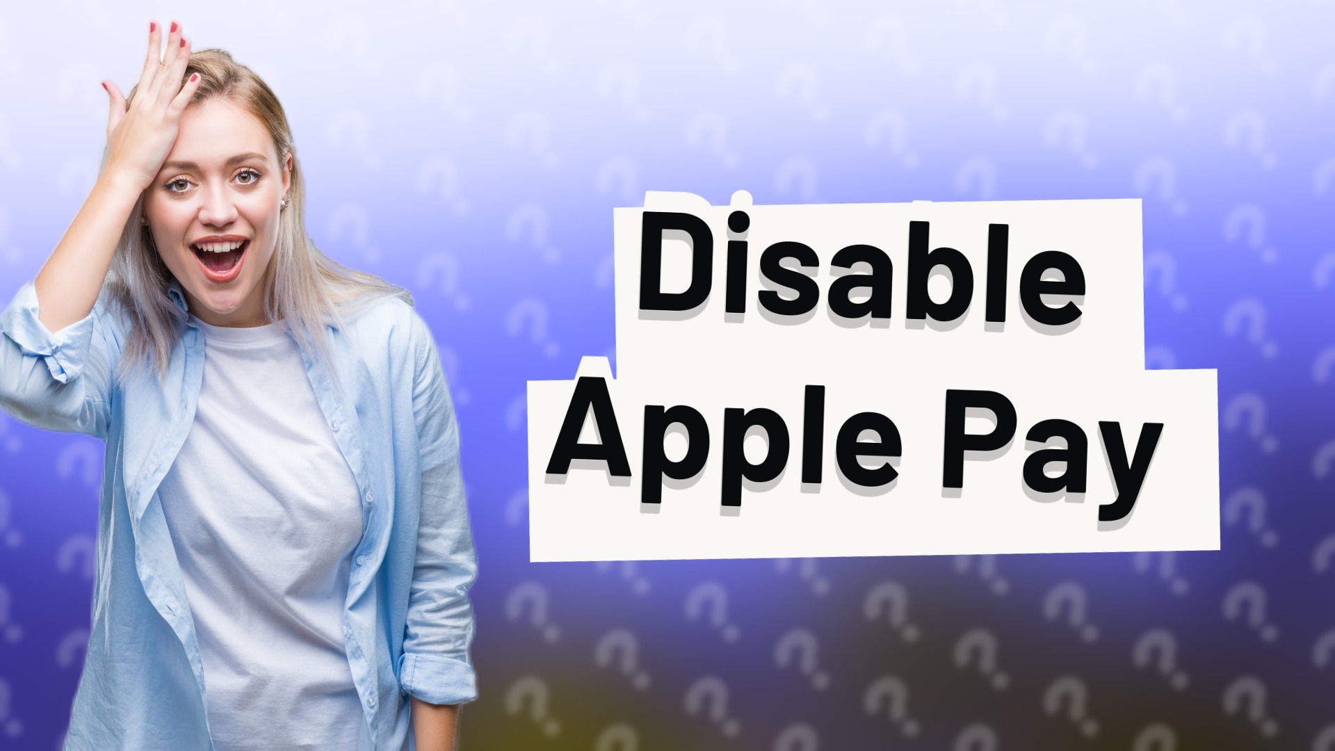 Disable Apple Pay