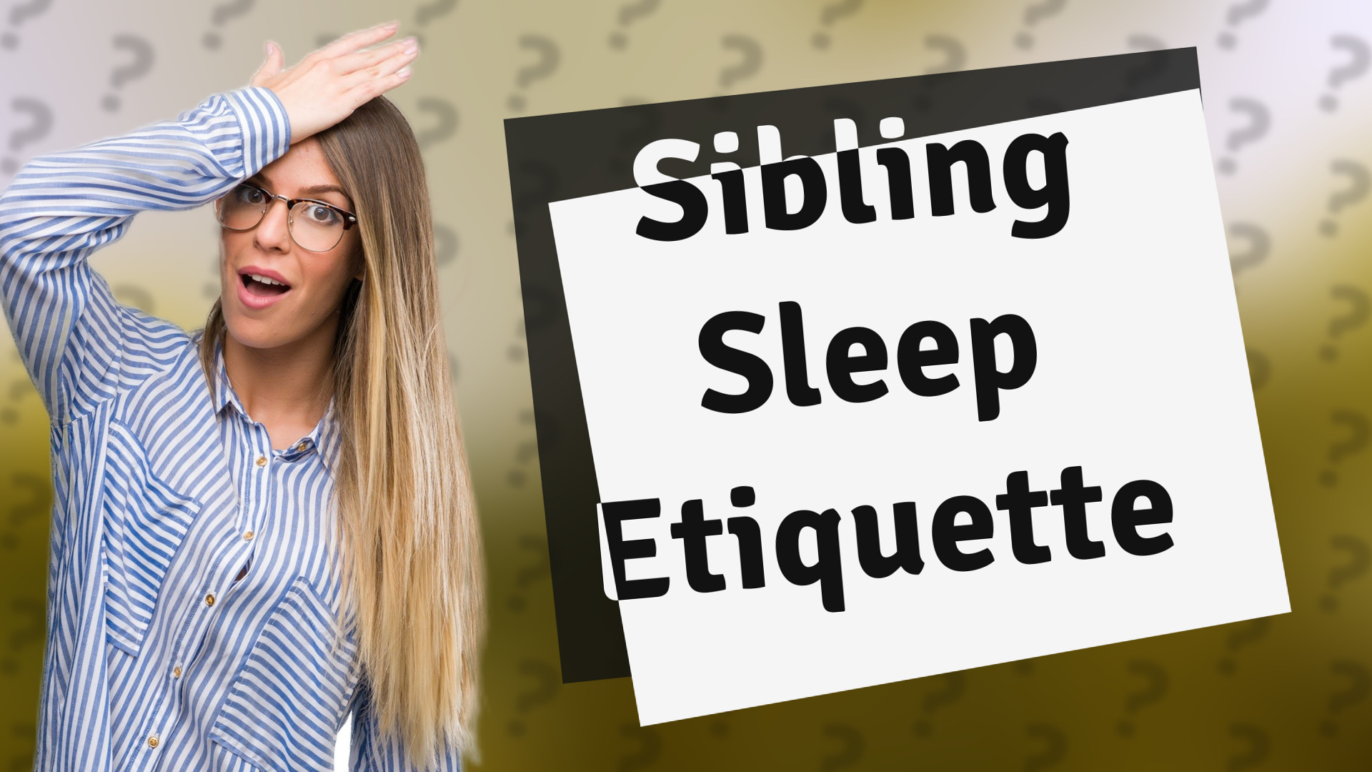 Sibling Sleep Etiquette
