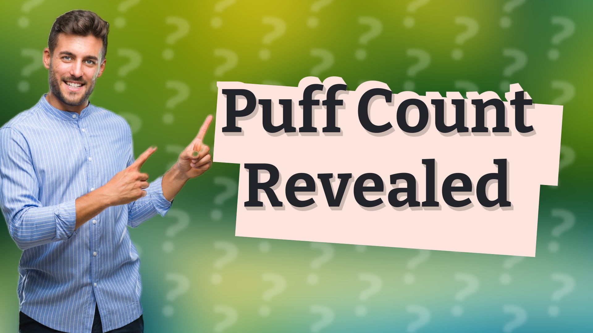 Puff Count Revealed