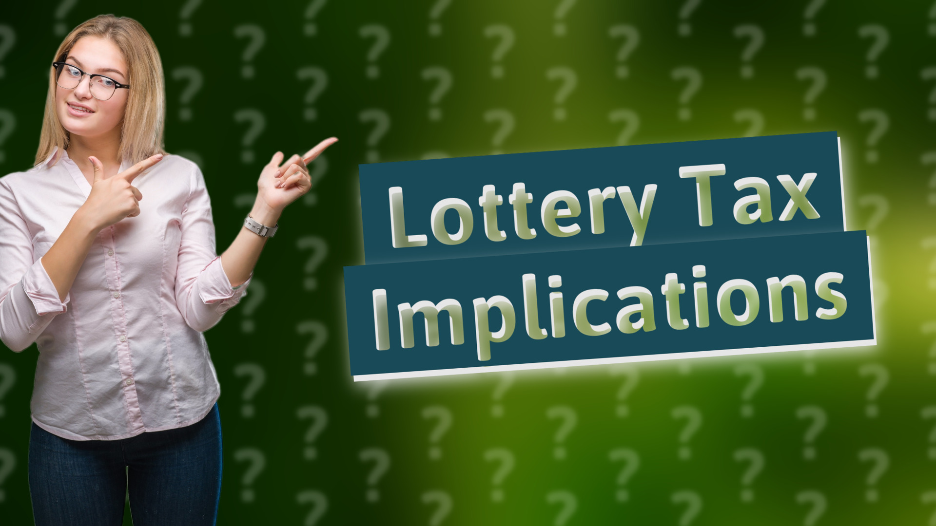 Lottery Tax Implications