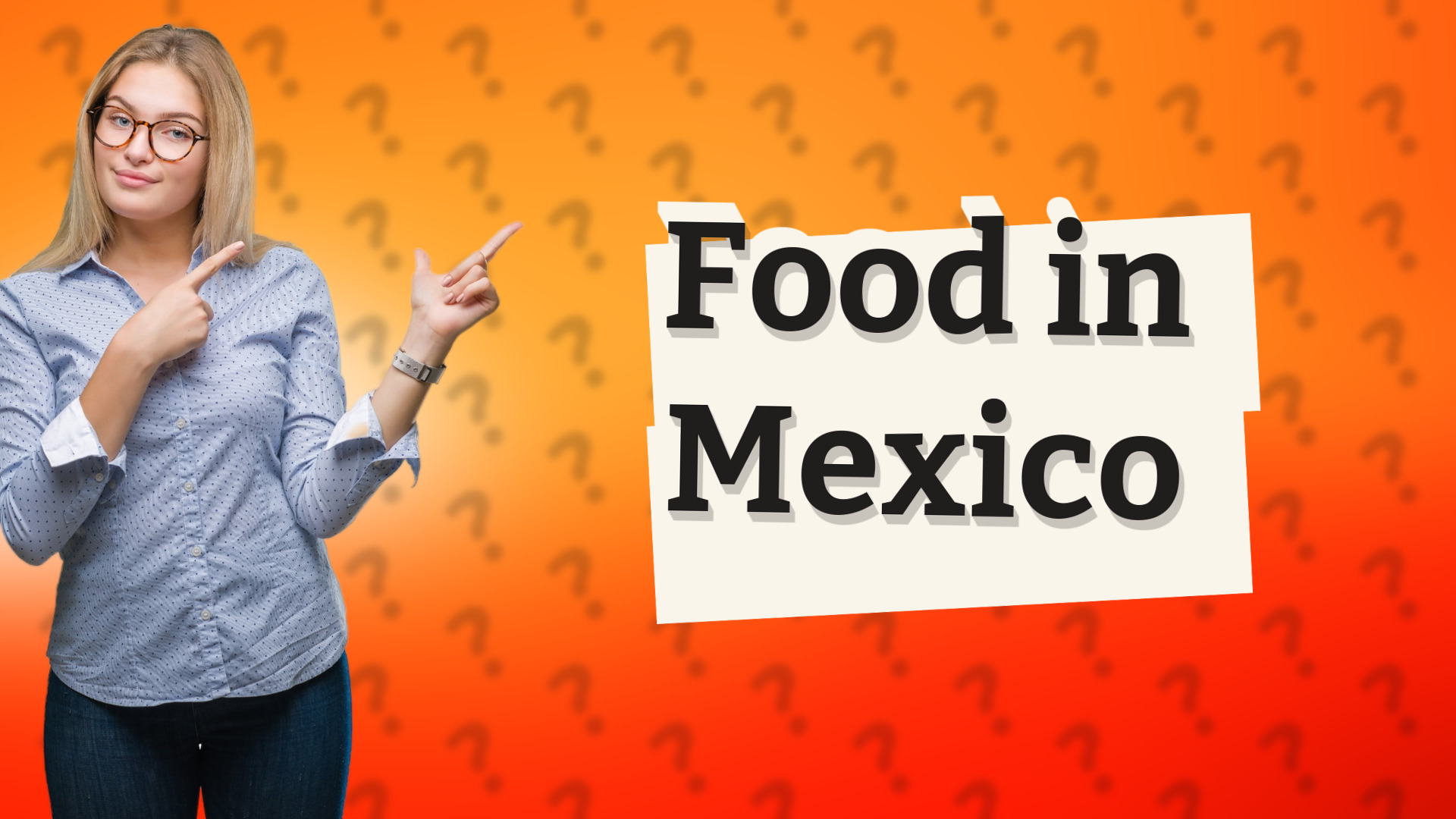 Food in Mexico