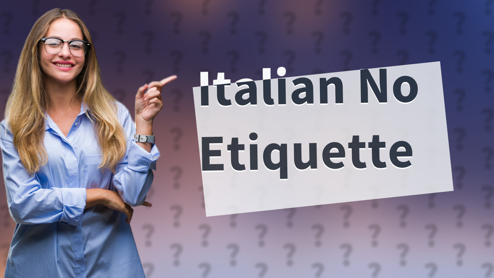 Italian No Etiquette