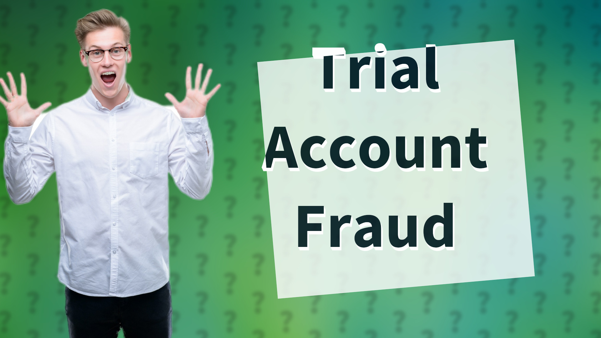 Trial Account Fraud