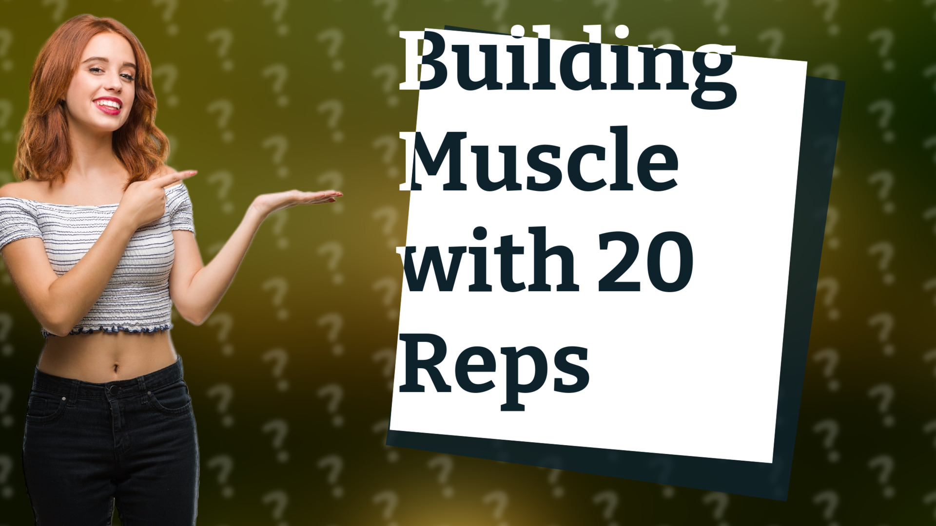 Building Muscle with 20 Reps