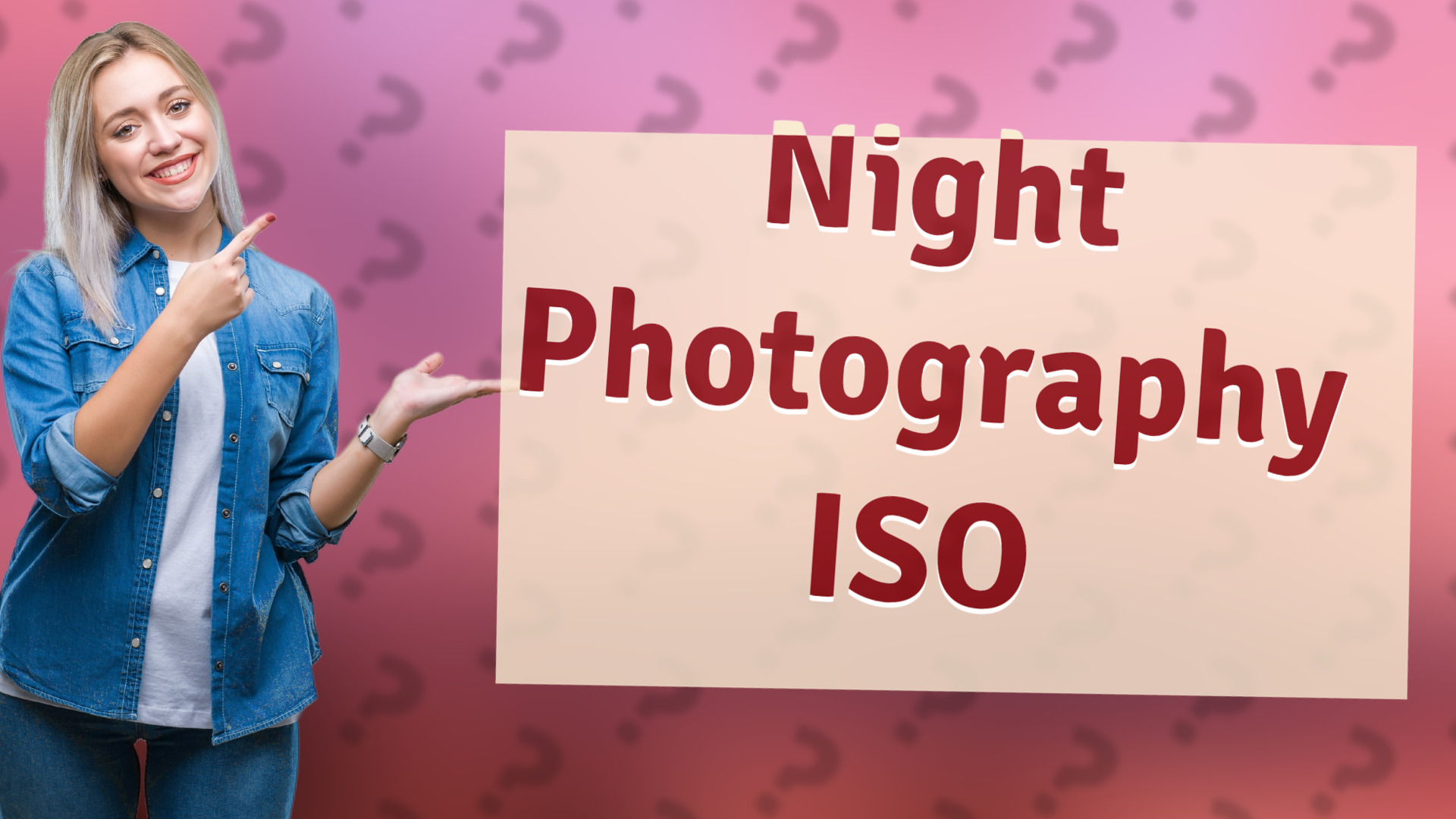 Night Photography ISO