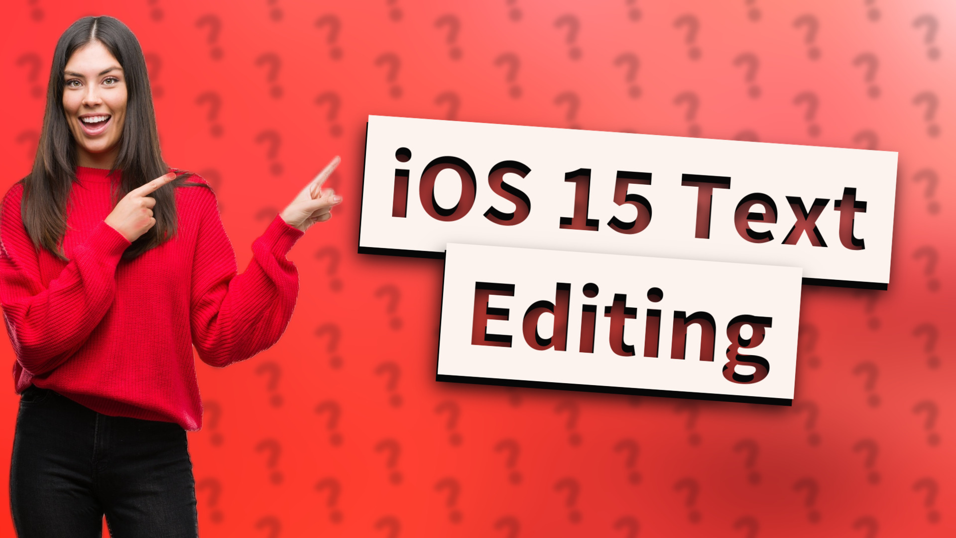 iOS 15 Text Editing