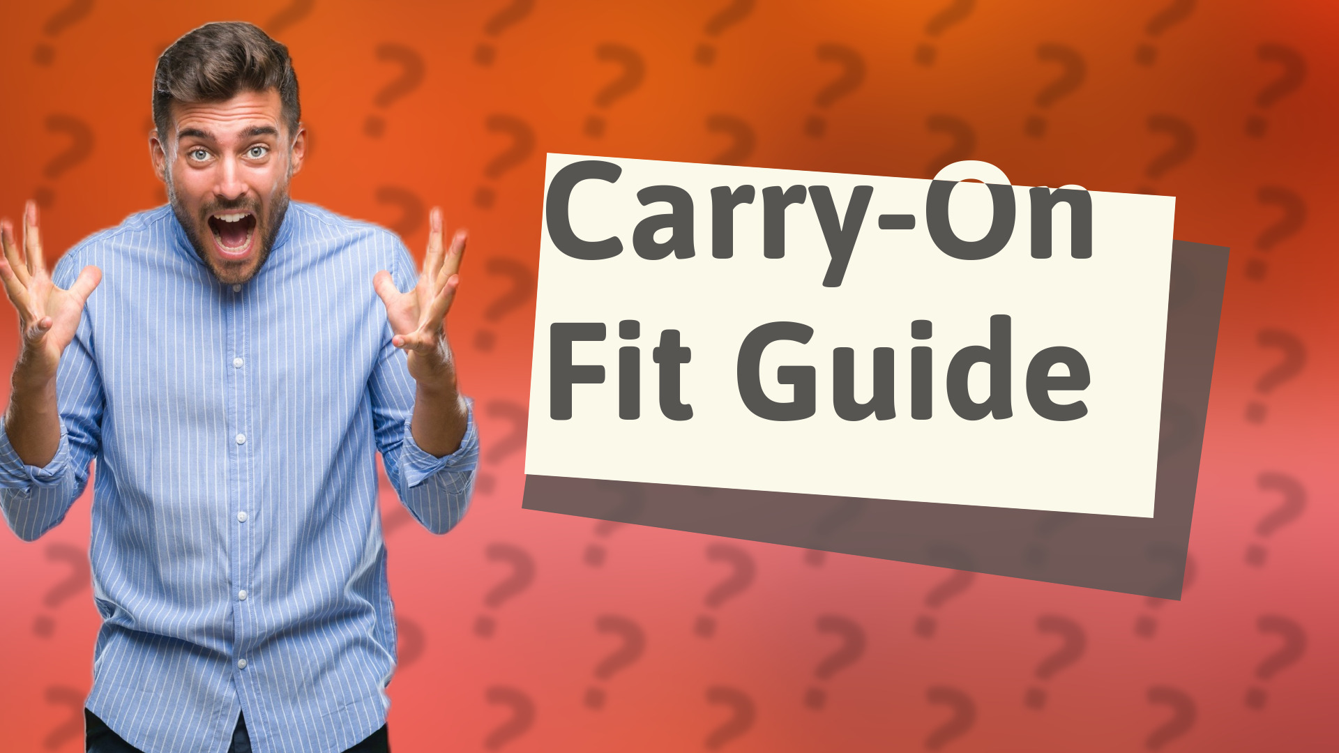 Carry-On Fit Guide