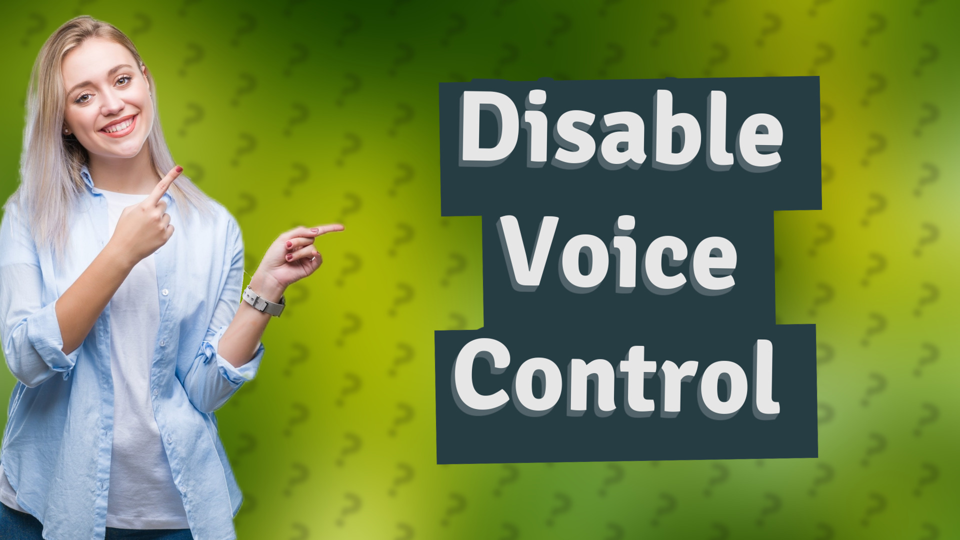 Disable Voice Control