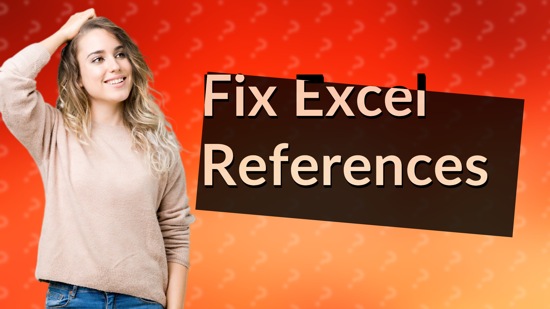 Fix Excel References