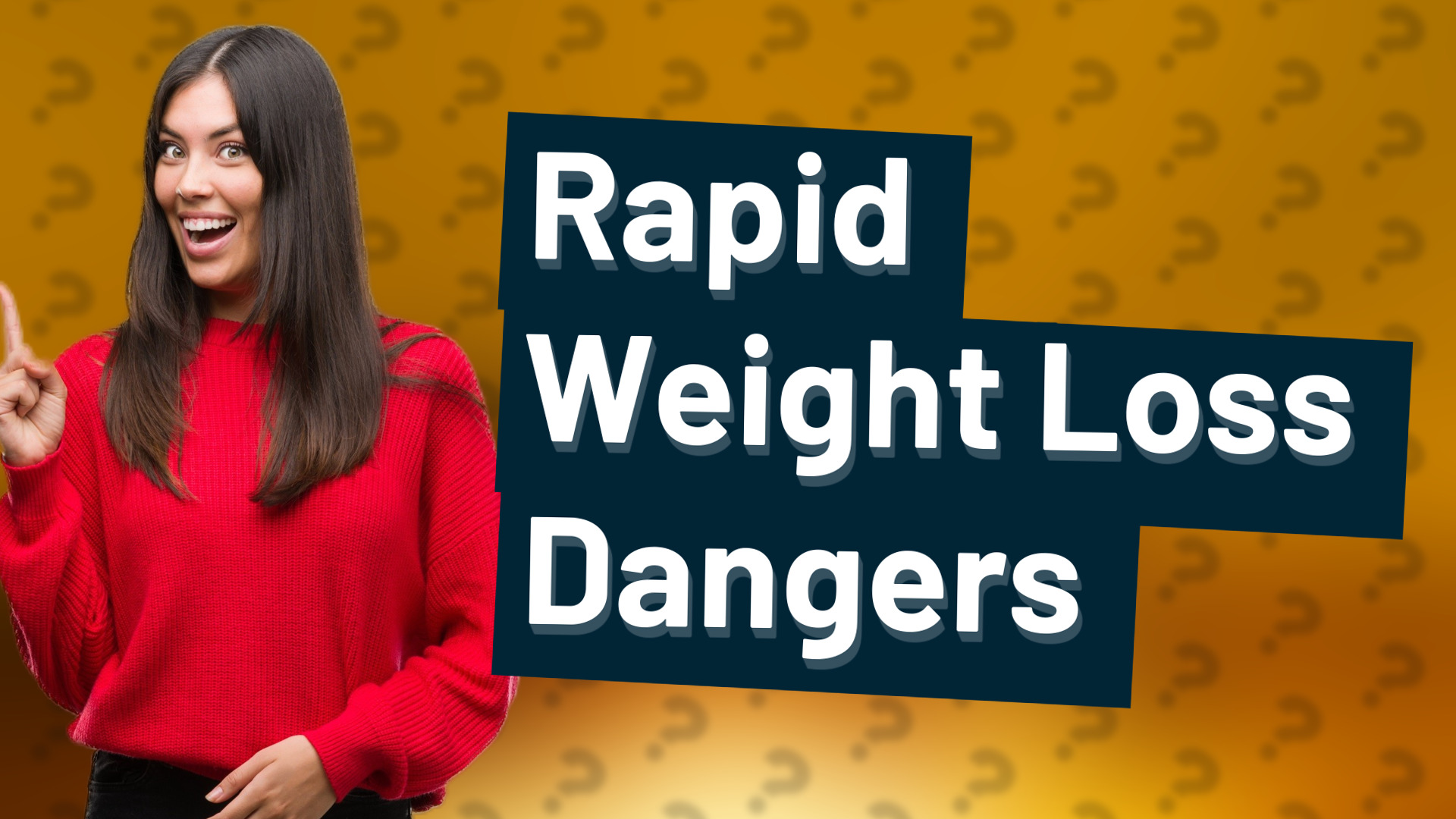 Rapid Weight Loss Dangers
