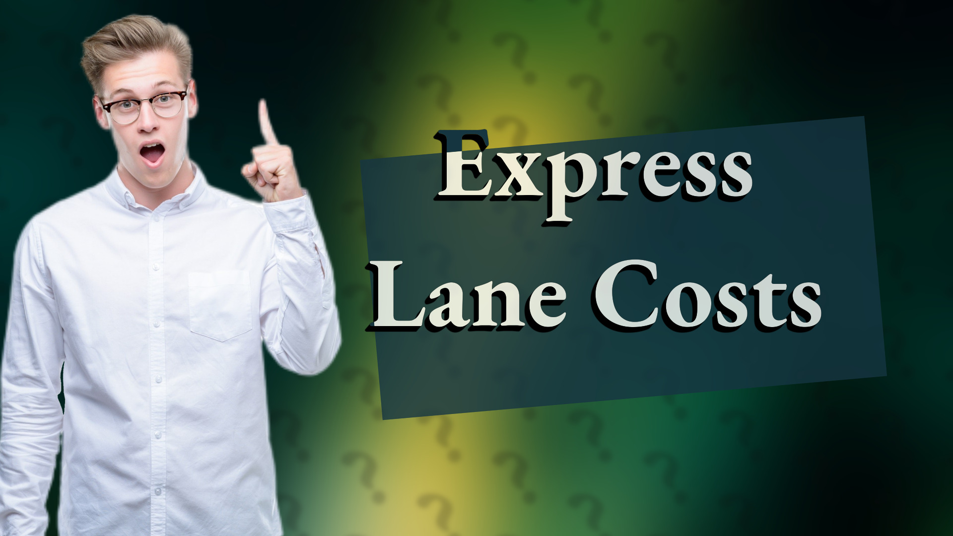 Express Lane Costs