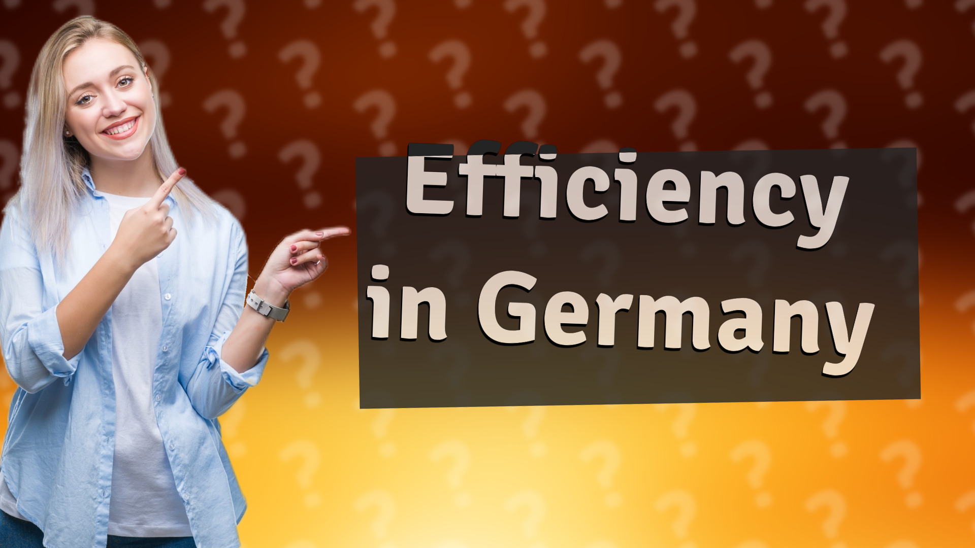 Efficiency in Germany