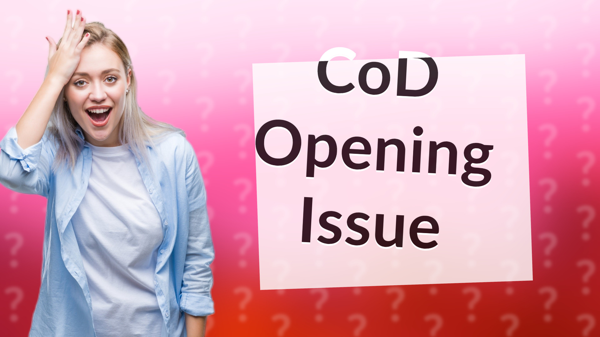 CoD Opening Issue
