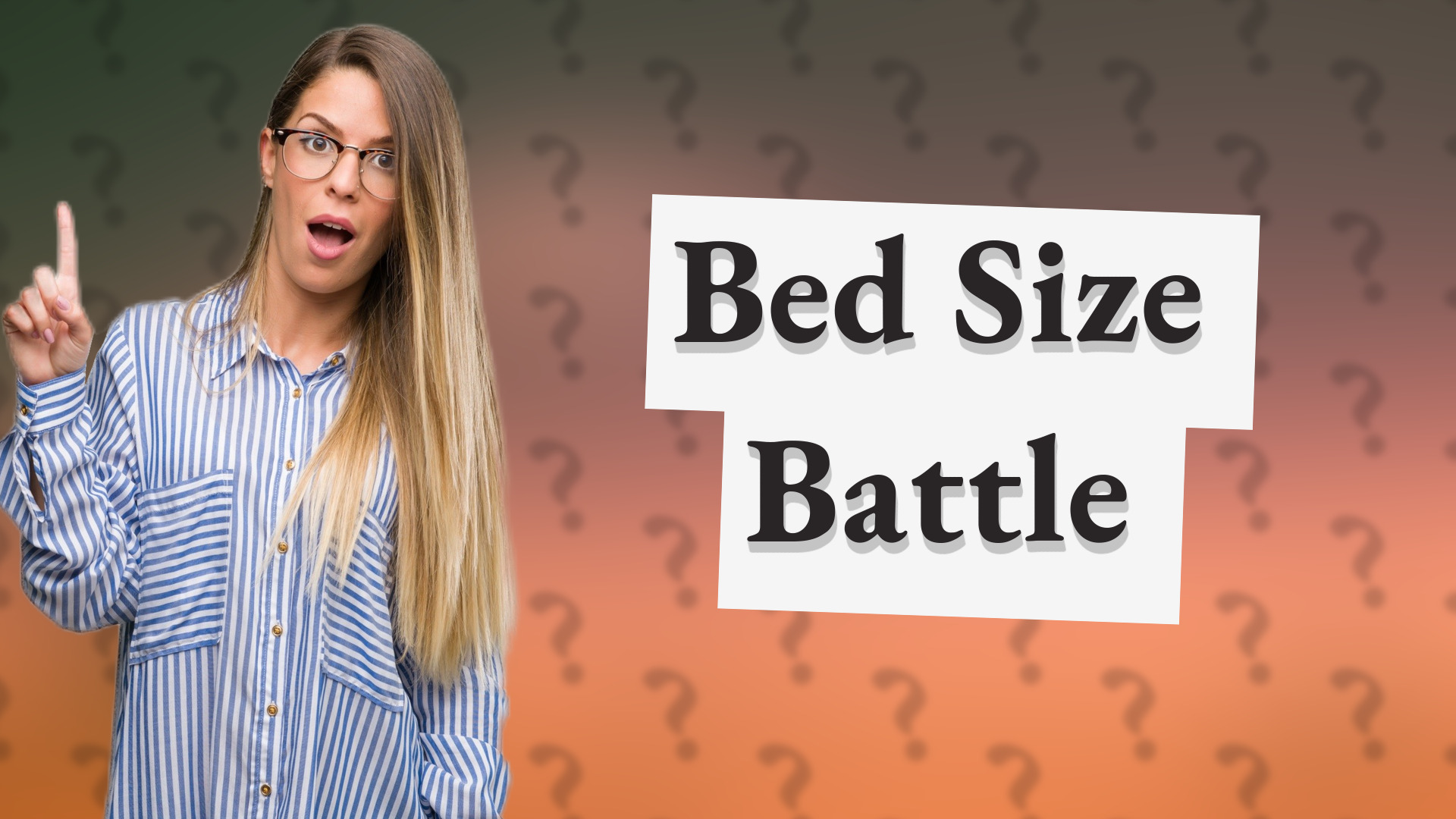 Bed Size Battle