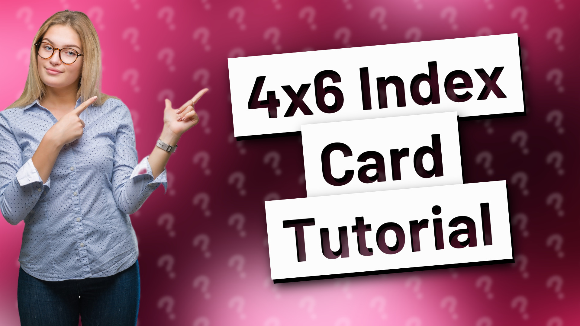 4x6 Index Card Tutorial