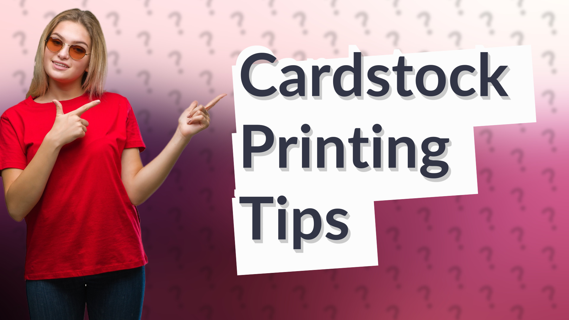 Cardstock Printing Tips