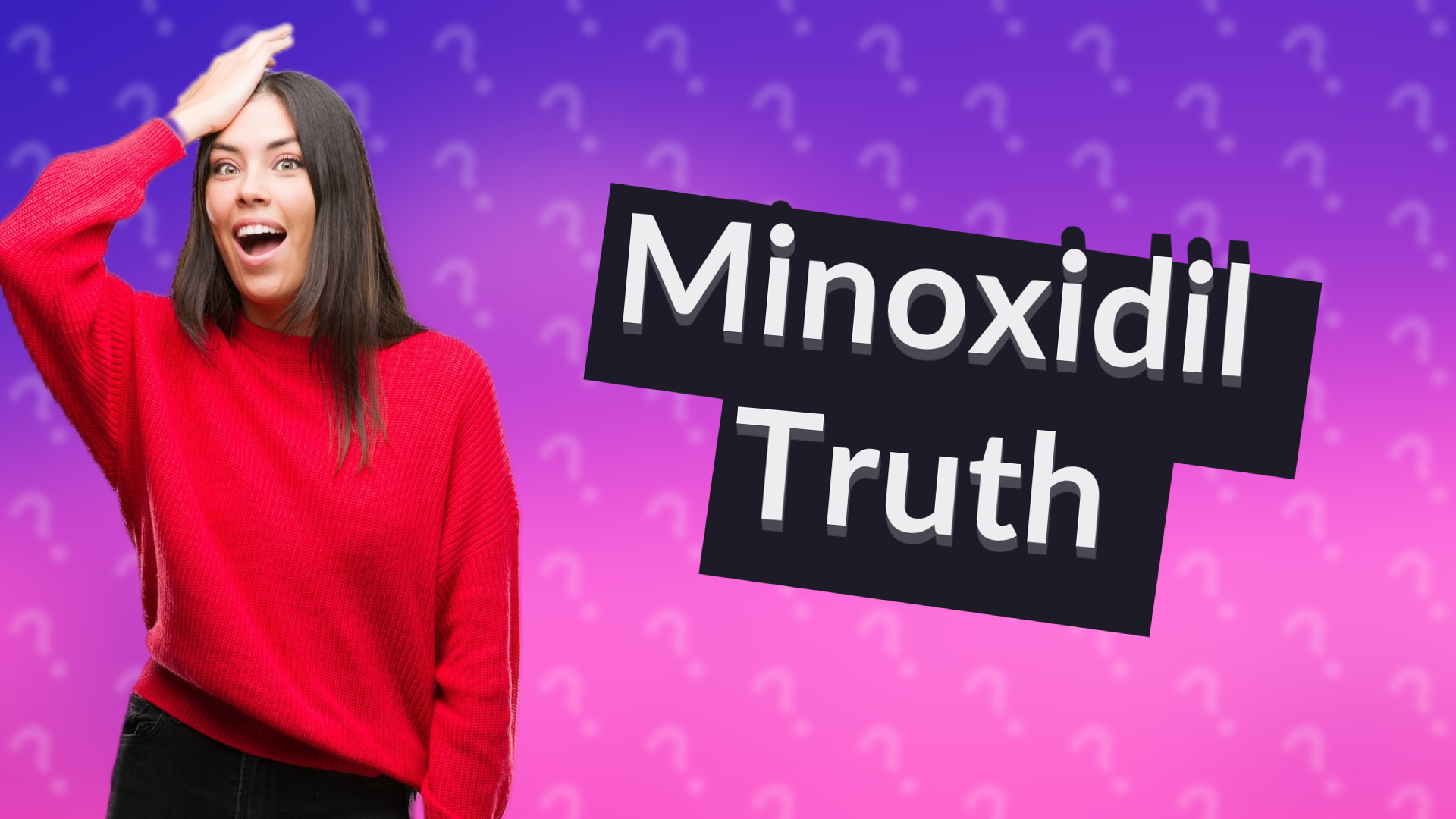 Minoxidil Truth