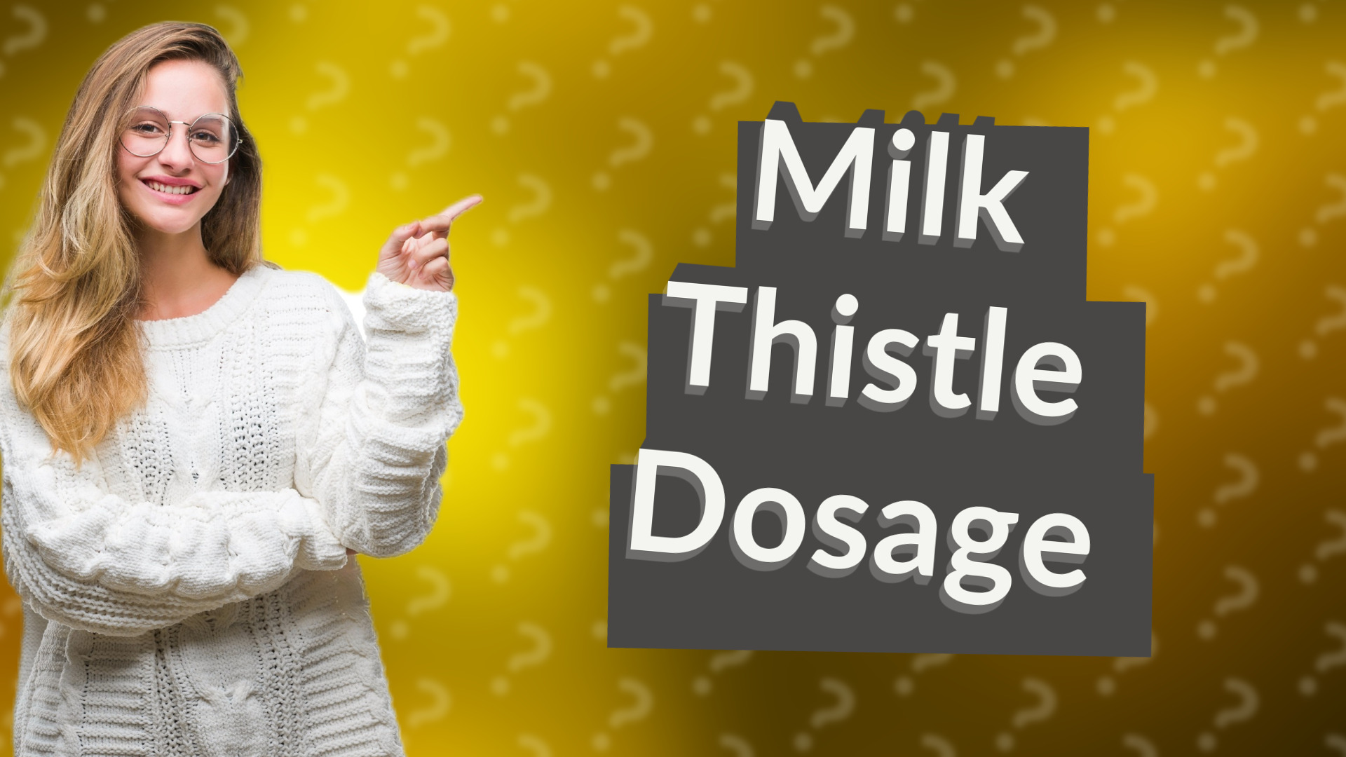 Milk Thistle Dosage