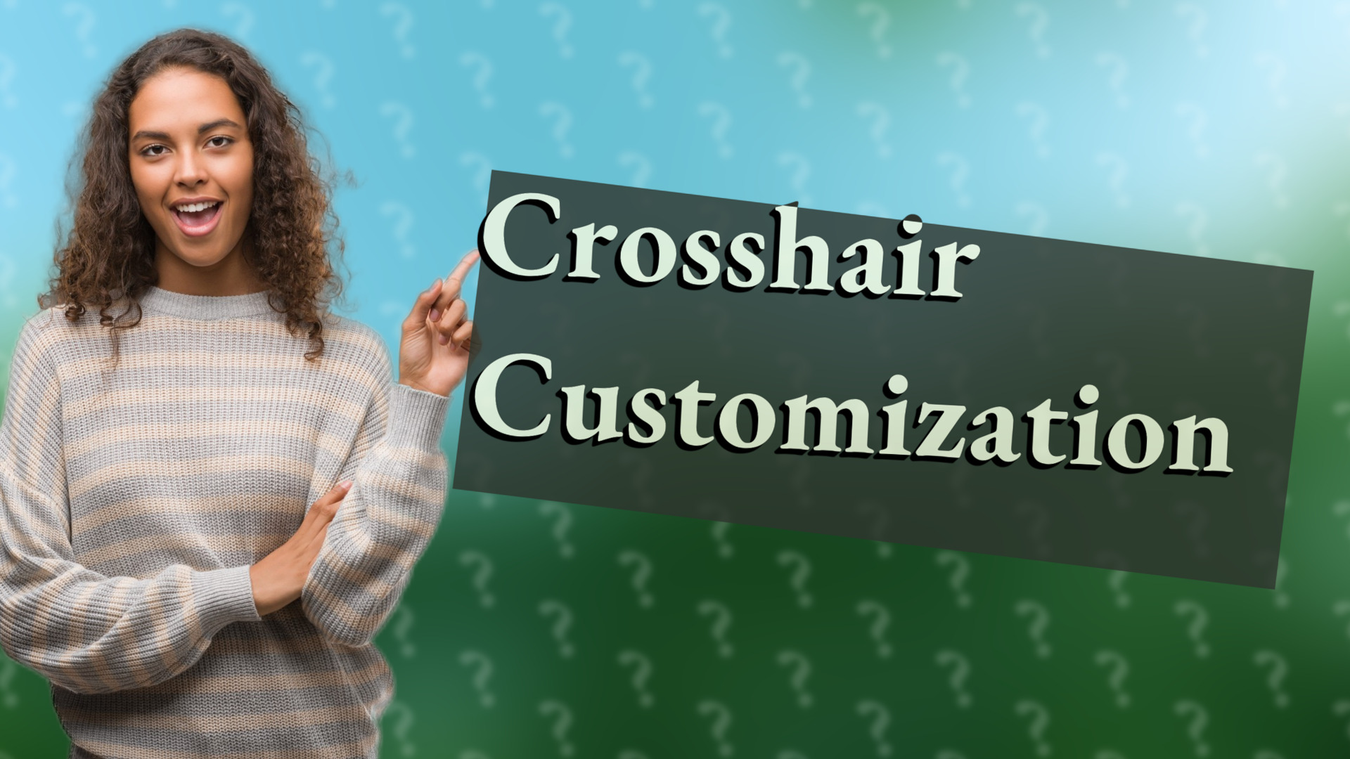 Crosshair Customization