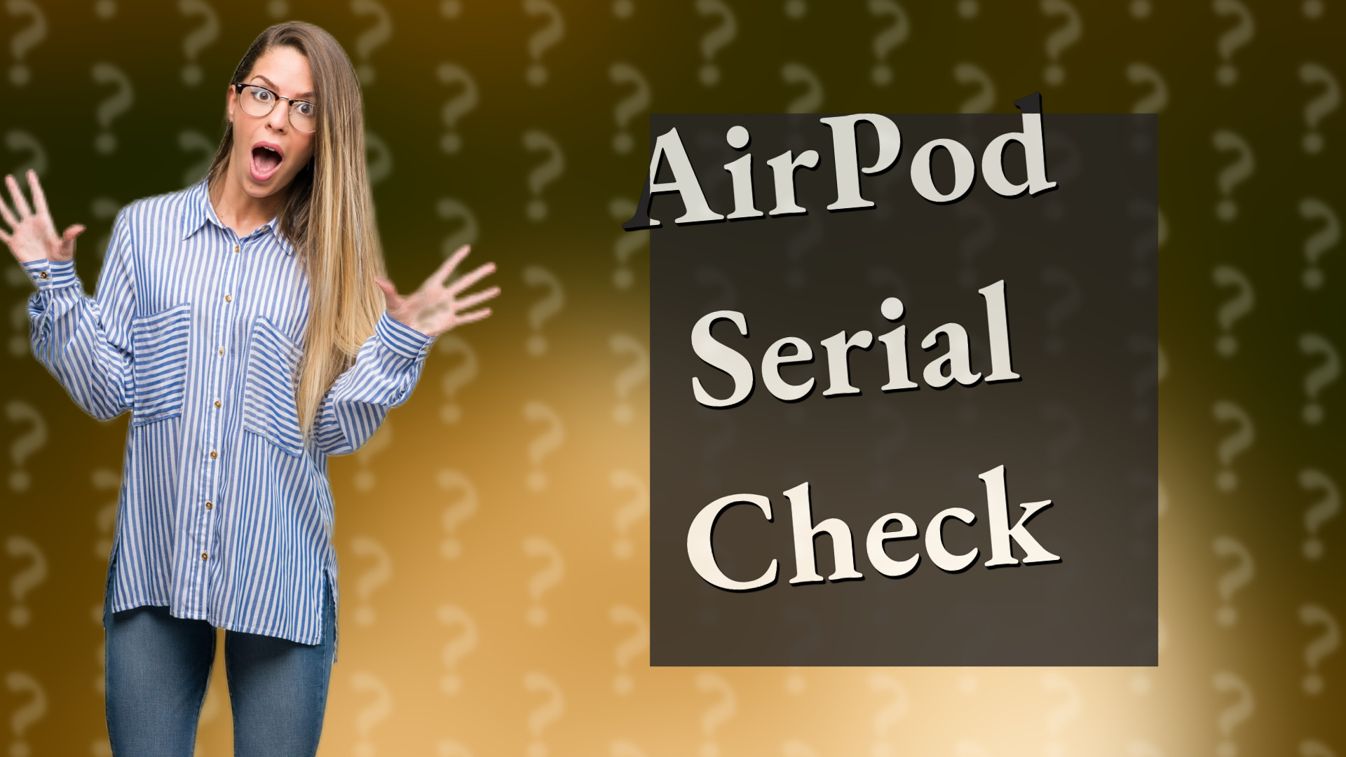 AirPod Serial Check