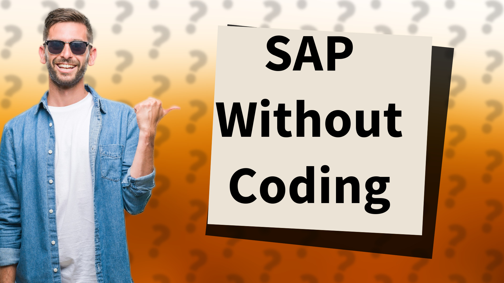 SAP Without Coding