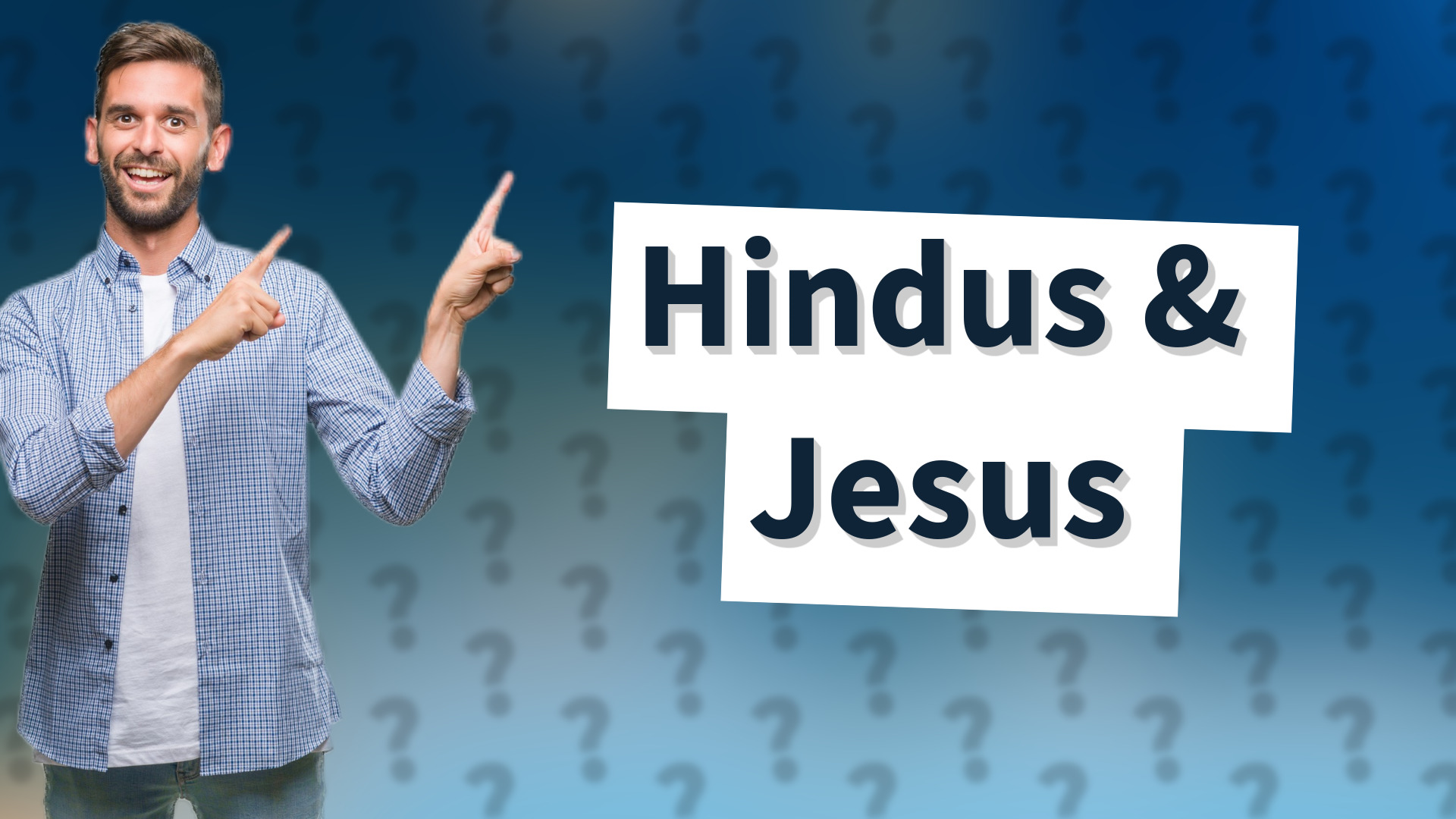 Hindus & Jesus