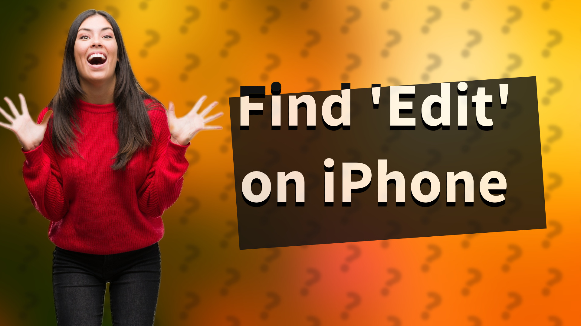 Find 'Edit' on iPhone