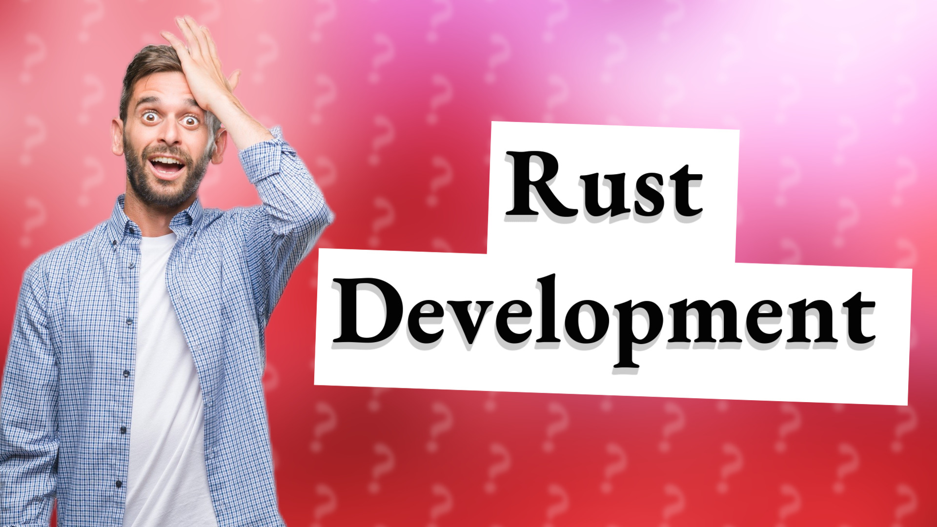 Rust Development