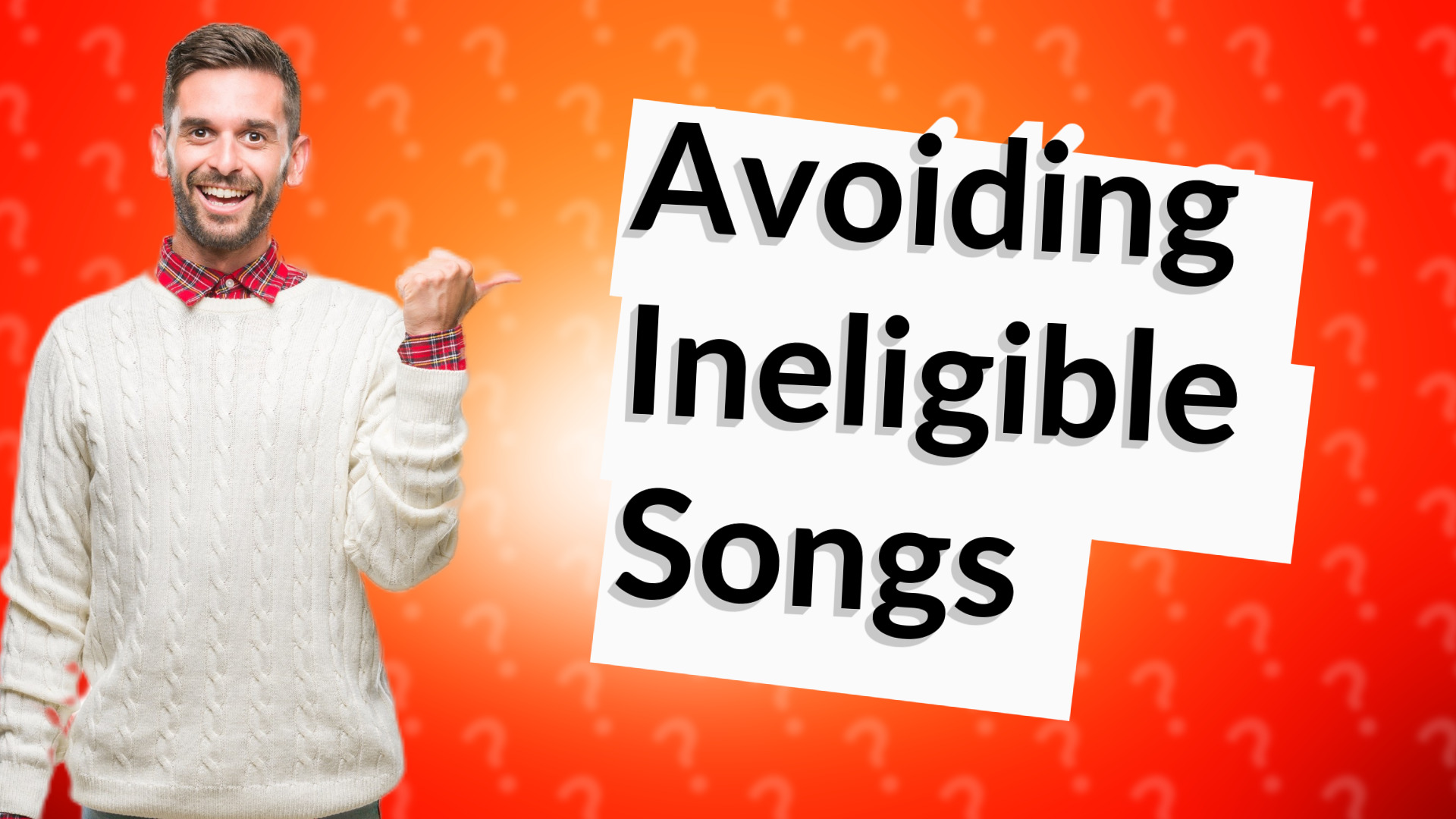 Avoiding Ineligible Songs