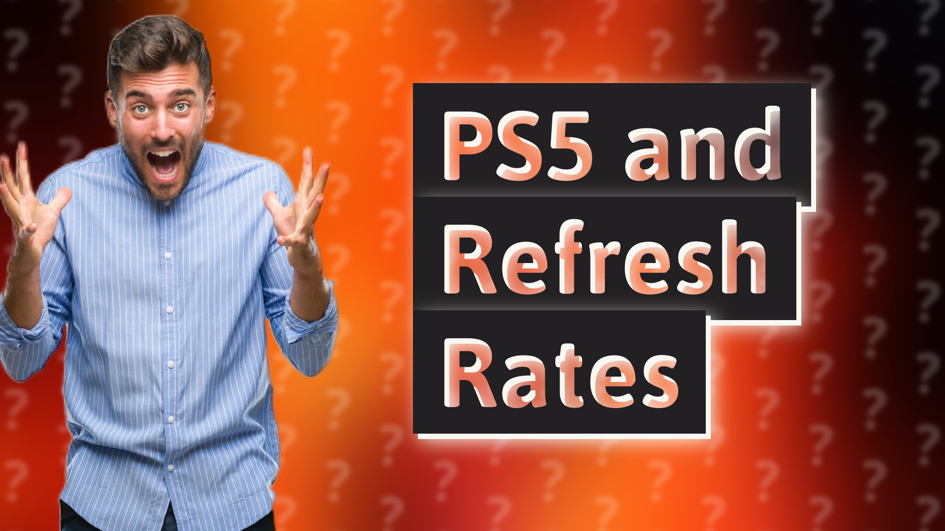PS5 and Refresh Rates