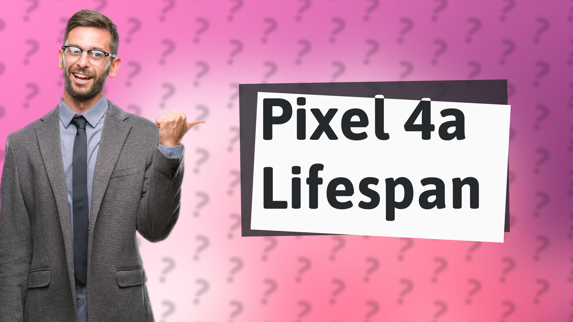 Pixel 4a Lifespan