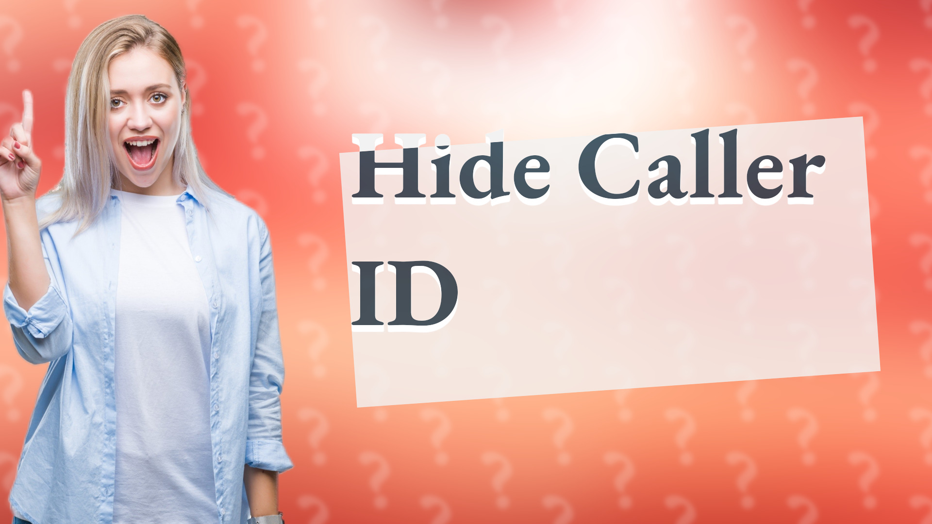 Hide Caller ID