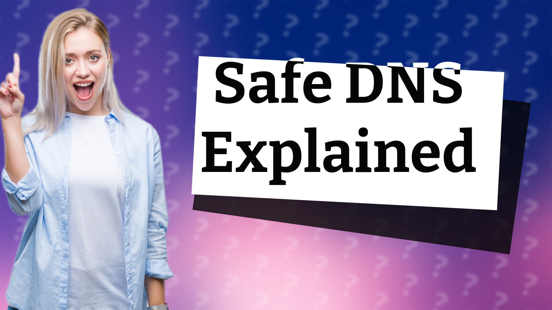 Safe DNS Explained