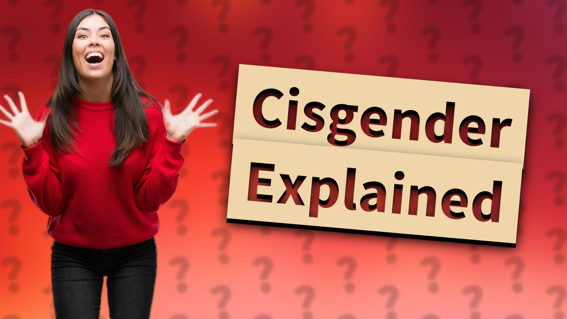 Cisgender Explained
