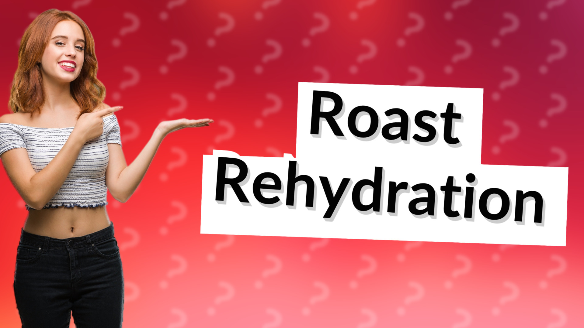 Roast Rehydration