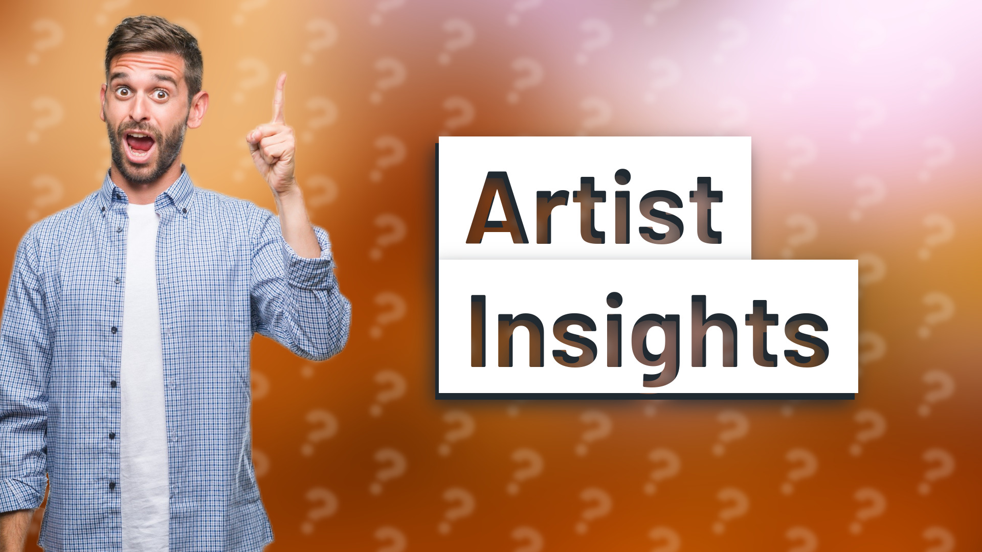 Artist Insights
