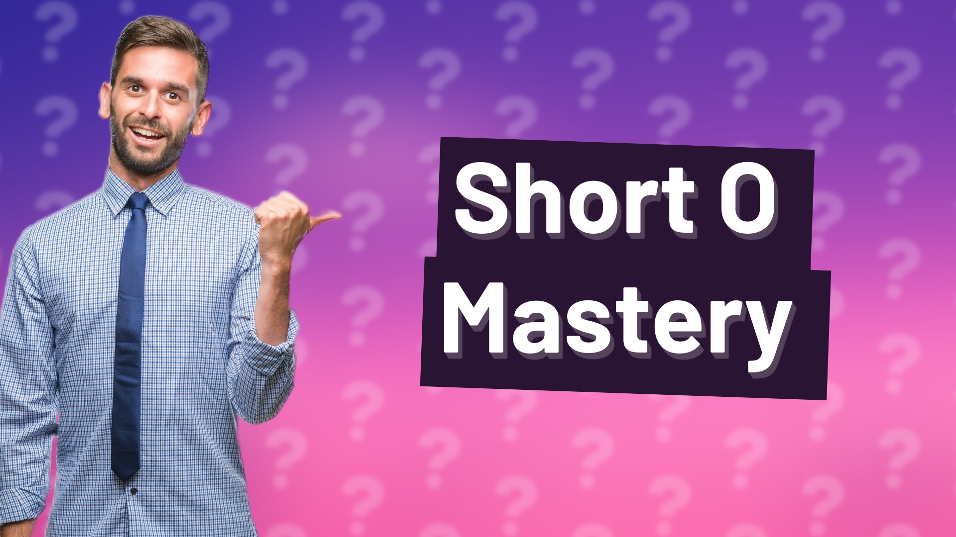 Short O Mastery