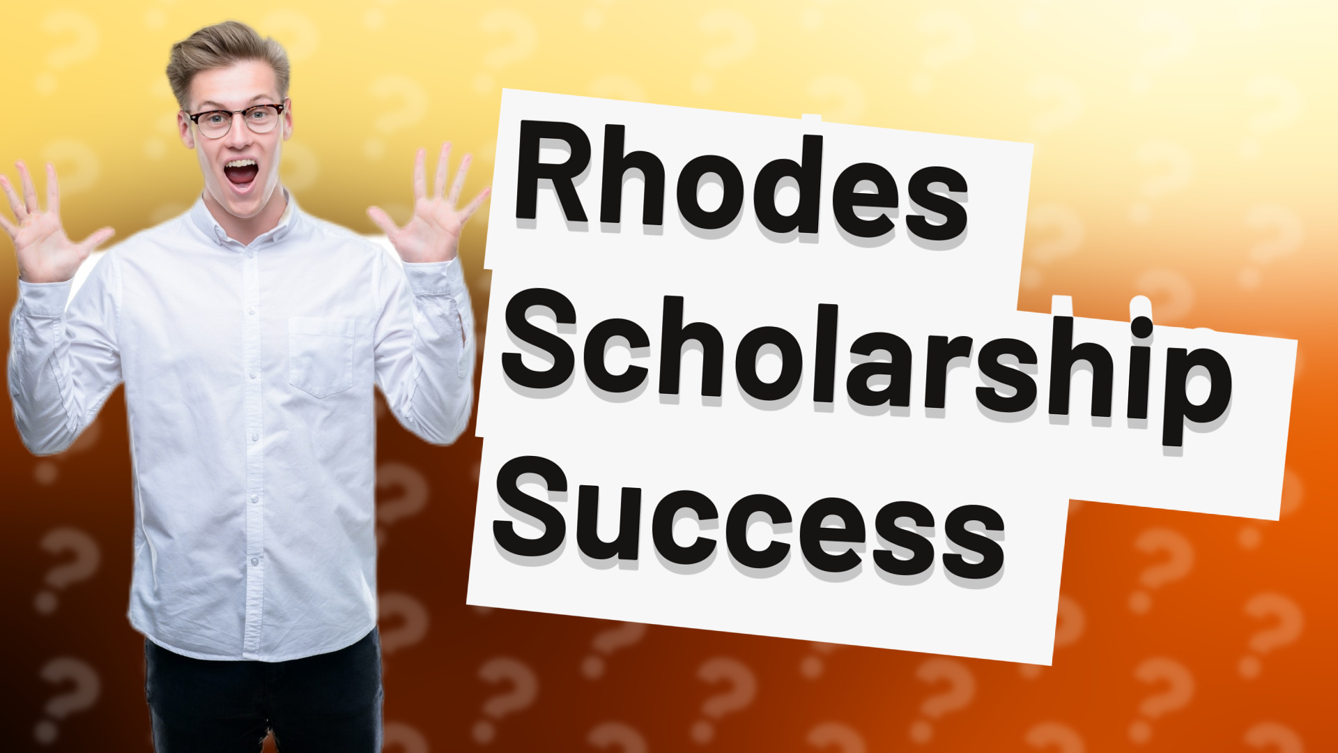 Rhodes Scholarship Success
