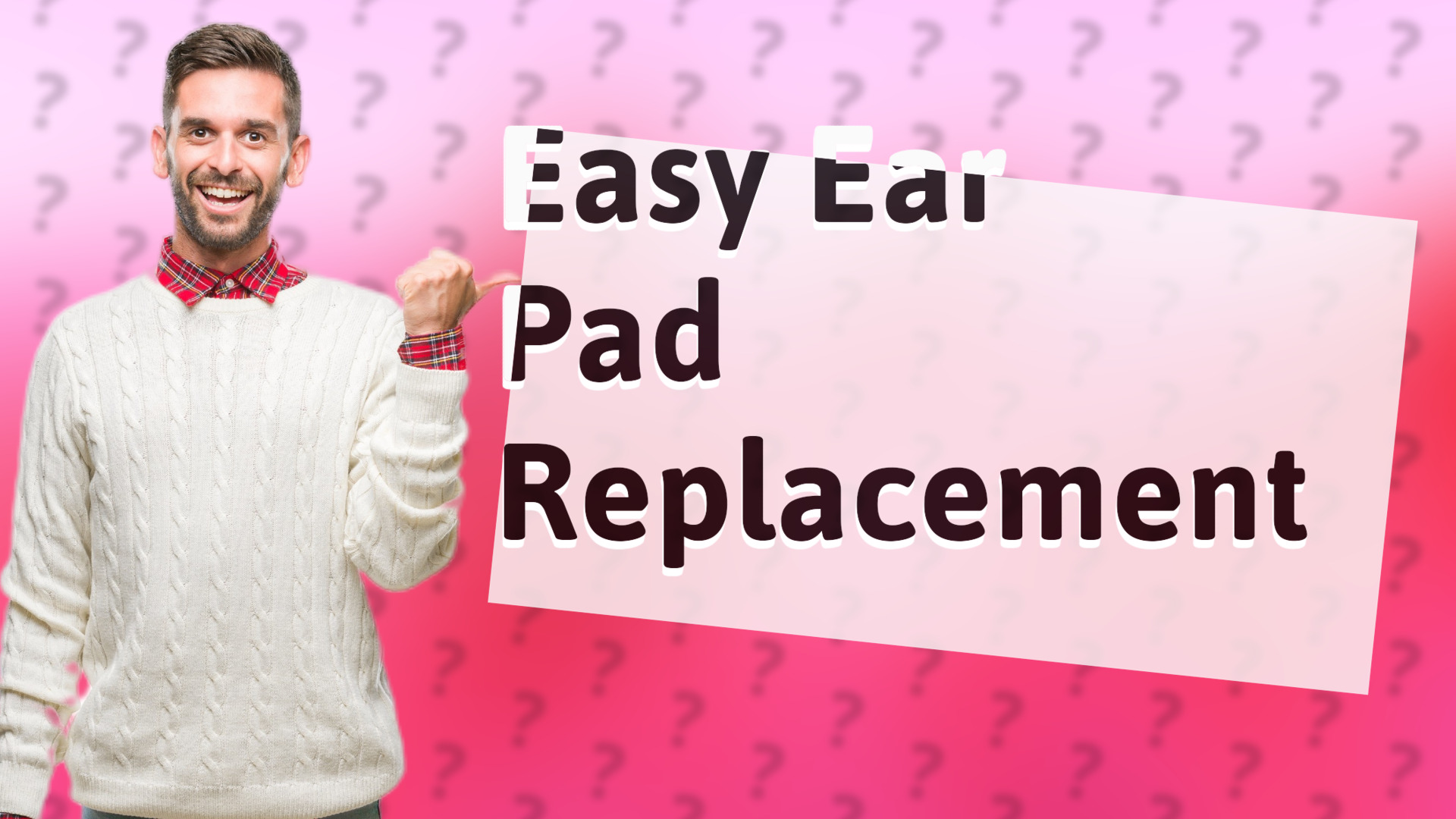 Easy Ear Pad Replacement