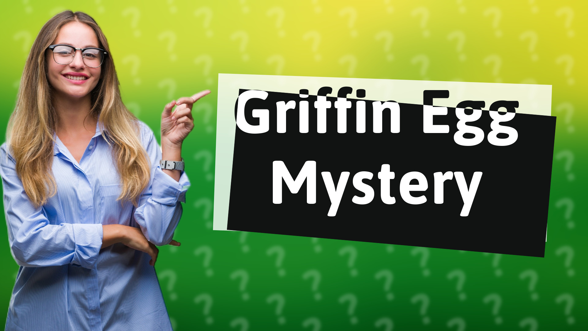 Griffin Egg Mystery