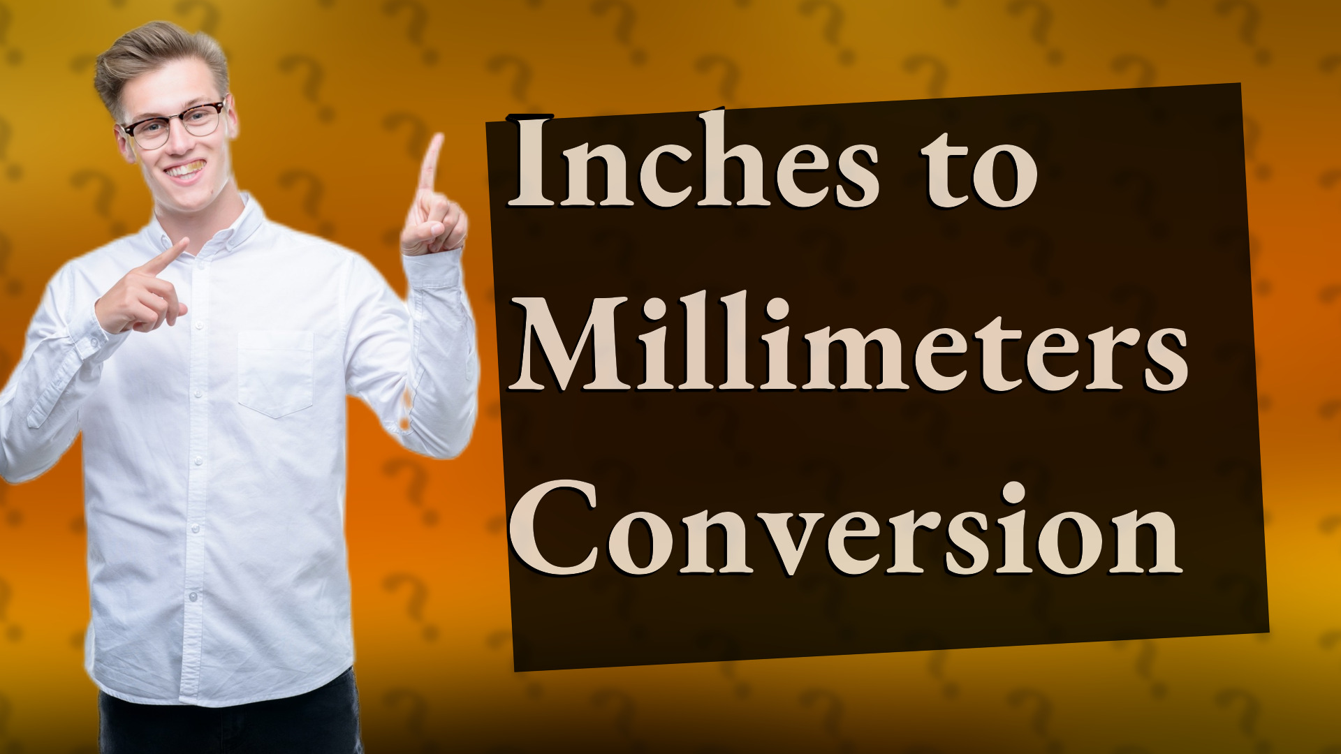 Inches to Millimeters Conversion