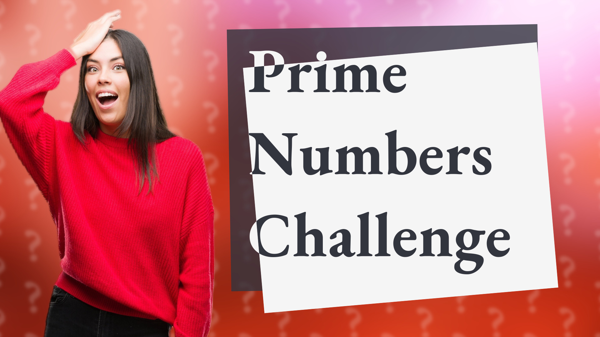 Prime Numbers Challenge
