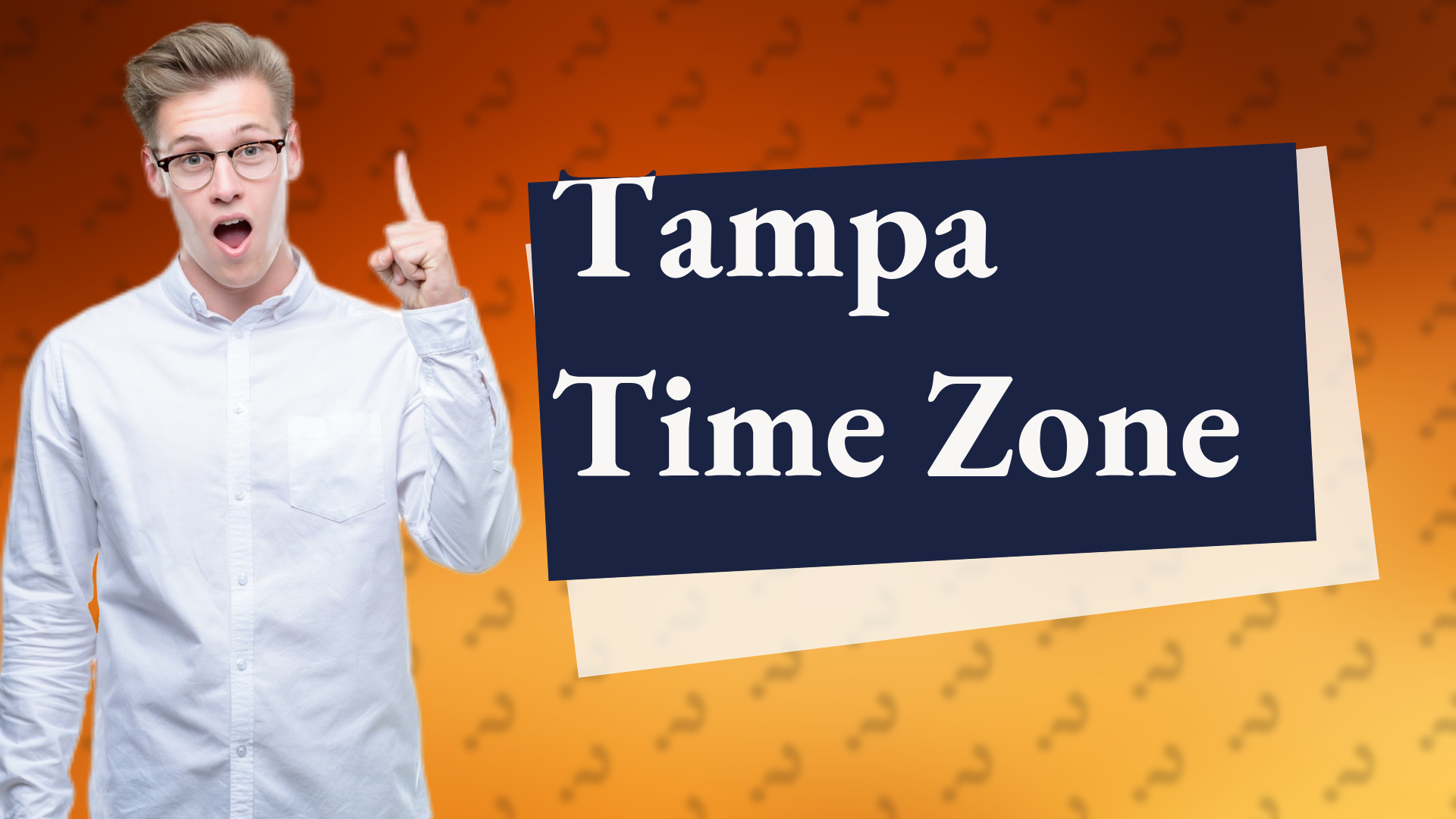 Tampa Time Zone