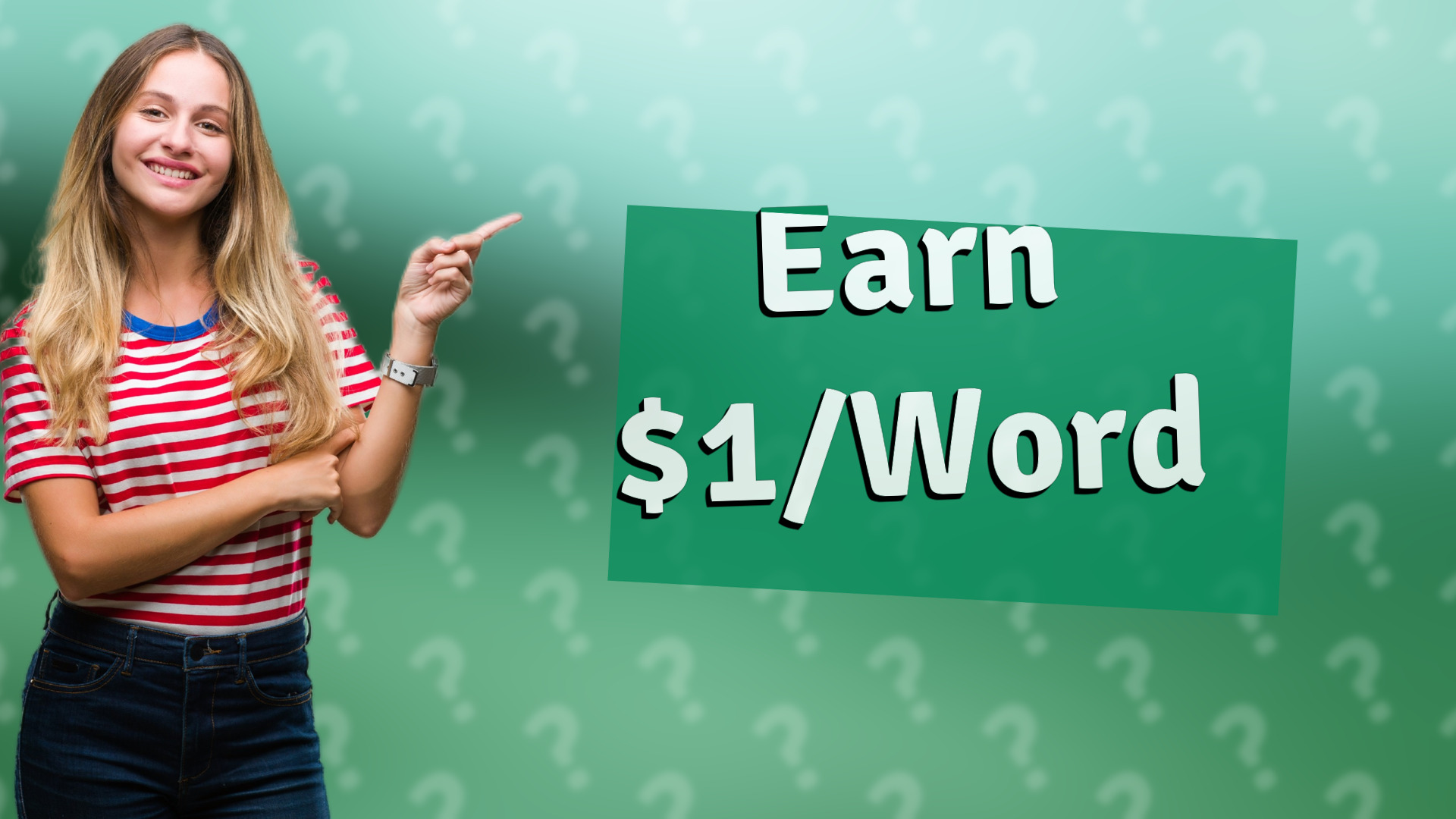 Earn $1/Word