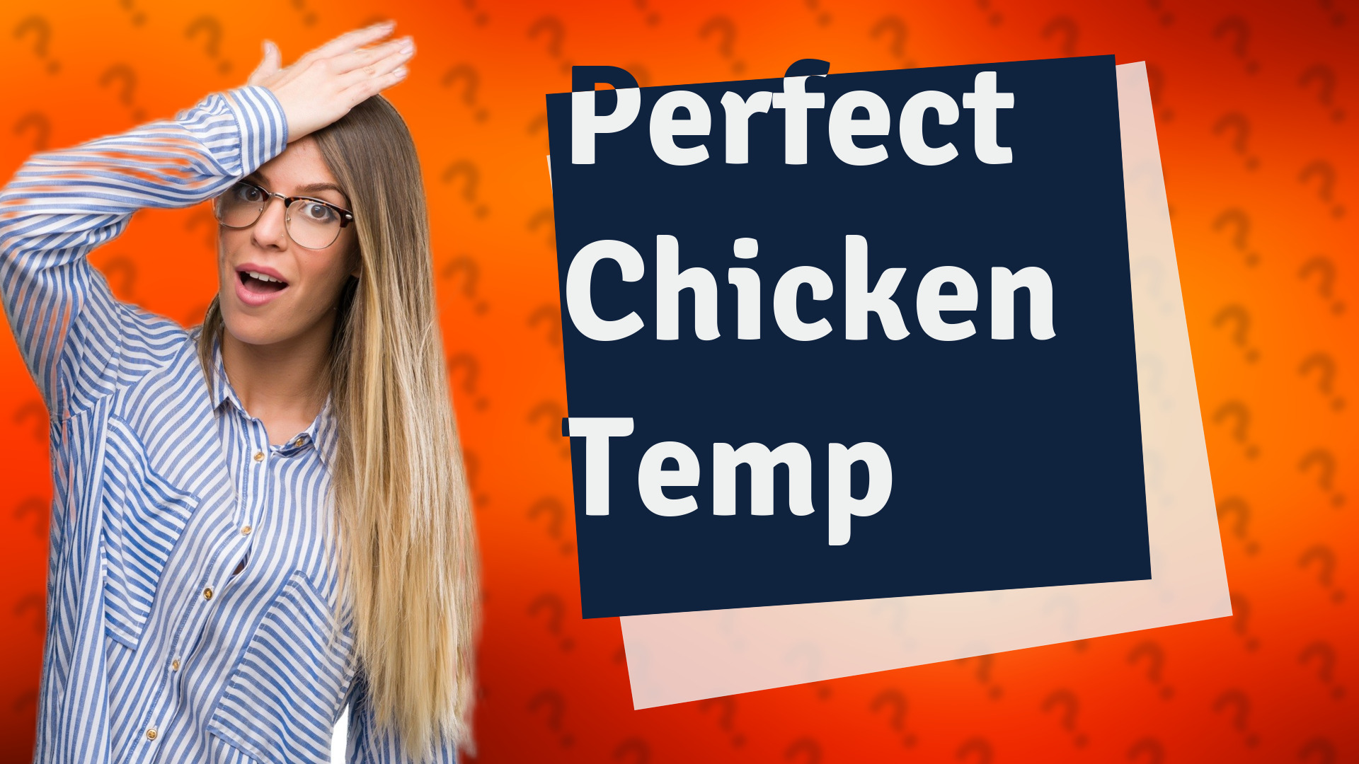 Perfect Chicken Temp