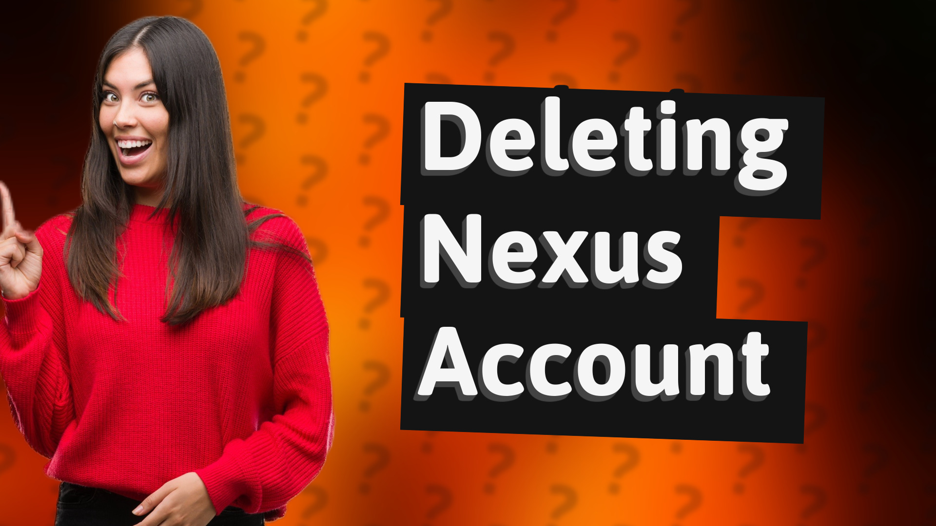 Deleting Nexus Account